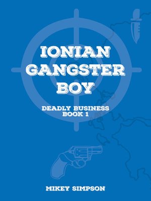 cover image of Ionian Gangster Boy